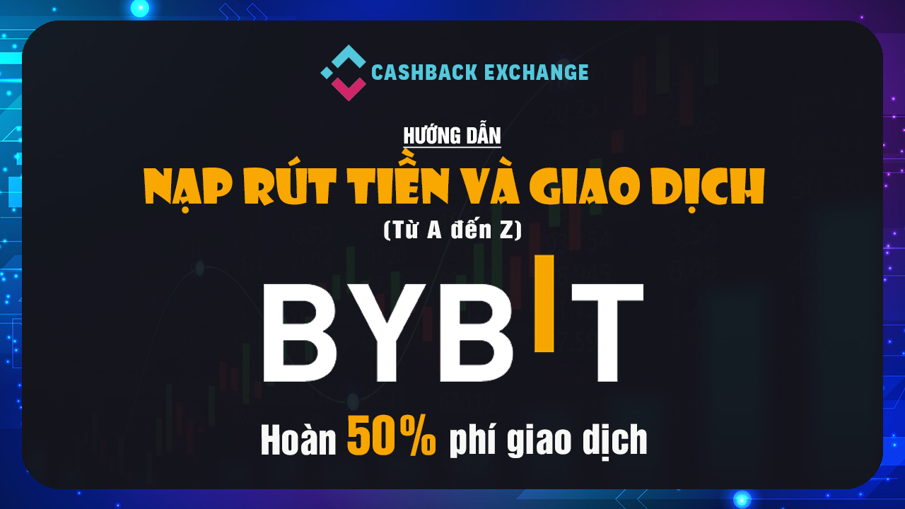 Hướng Dẫn Chuyển Ref Sàn Bybit 
