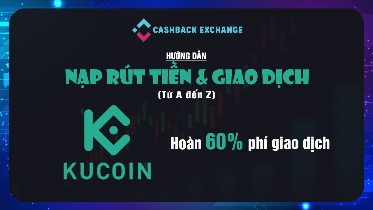 Hướng Dẫn Chuyển Ref Sàn Kucoin 