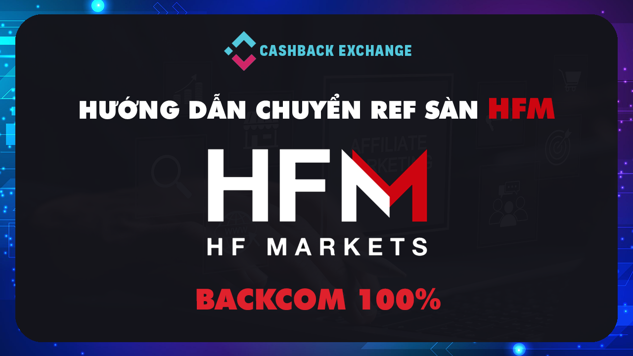 Hướng Dẫn Chuyển Ref Sàn HFM